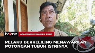 Cerita Pak RT Soal Kasus Mutilasi Istri di Ciamis | AKIS tvOne