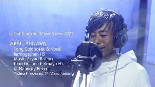 APRIL PHILAVA|RAMNGACHAN HS (OFFICIAL MUSIC) 4K VIDEO 2022