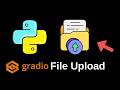 File Upload  | Python Gradio Tutorial 5