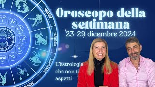 OROSCOPO DELLA SETTIMANA 23-29/12/2024 per tutti i segni zodiacali