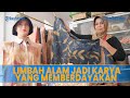 Kisah Inspiratif UMKM Cabhi Craft, Transformasi Limbah Alam Jadi Karya yang Memberdayakan