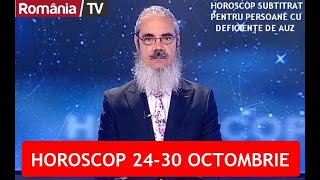 HOROSCOP 24-30 OCTOMBRIE