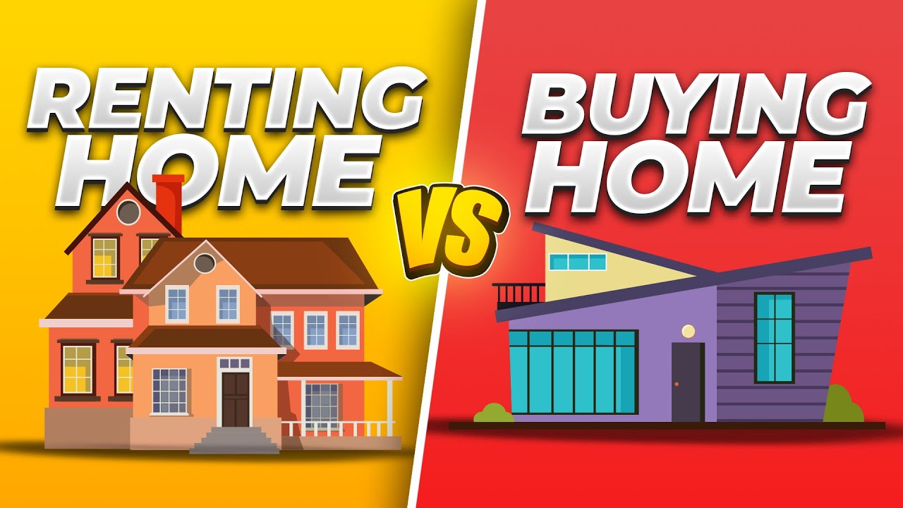 Do You Know What Are The Pros And Cons Of Renting Vs Buying - YouTube