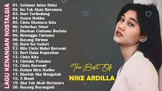 The Best Of Nike Ardilla Lagu Kenangan Nostalgia Selamat Jalan Duka Ku Tak Akan Bersuara
