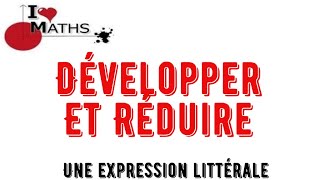 Développer et Réduire Une Expression Littérale