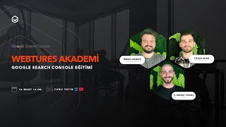 Webtures Akademi | Google Search Console Eğitimi 🚀