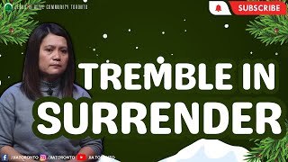 Tremble In Surrender by Theresa Mendoza | JIA Toronto