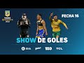 #TorneoBinance | Show de goles de la fecha 16