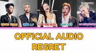 OFFICIAL AUDIO | REGRET (ft. Lâm Bảo Ngọc) | Quân A.P, Pháp Kiều, Ali Hoàng Dương, Quang Trung