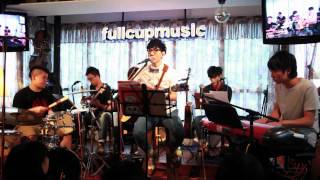 聽說愛情回來過 - Brian Wong @ fullcupmusic 2012.08.05