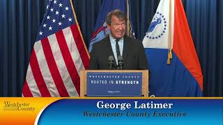 April 22: County Executive George Latimer Gives Westchester Weekly Update