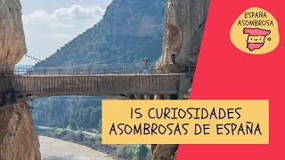 15 curiosidades asombrosas de España,