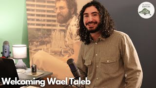 Welcoming Wael Taleb