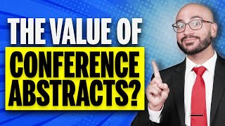 What Is The Value Of Conference Abstract | The Value Of Conference Abstract As A Postdoc