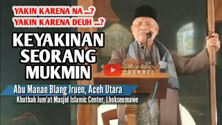 2 Katagori Manusia | Abu Manan Blang Jruen | Khutbah Jum'at Masjid Islamic Center Kota Lhokseumawe