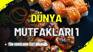 🌍🍽️ Dünya Mutfakları 1: Kültürler Arası Lezzet Yolculuğu 🍽️🌍