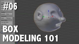 Blender 2.6 Tutorial 06 - Box Modeling 101 (Cartoon Head)