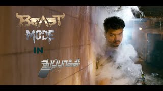 Beast Mode Ft Thuppakki