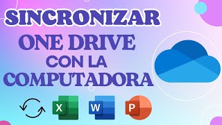 Cómo Sincronizar OneDrive con tu PC - Tutorial Completo