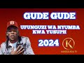 GUDE GUDE_-_UFUNGUZI WA NYUMBA KWA YUSUPH_BY KAHOGO ASILI TV 2024