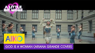 Aiko - God is a Woman (Ariana Grande Cover) | Czechia 🇨🇿 | #EurovisionALBM