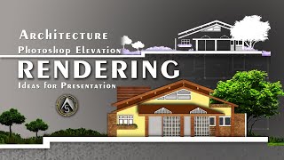 Architecture Elevation Rendering in Photoshop | एलिवेशन फोटोशॉप में कैसे रेंडर करते हैं