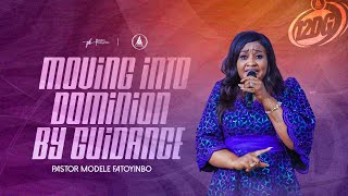 Moving into Dominion by Guidance | Pastor Modele Fatoyinbo | 12DG 2025, Day 5, Evening Session