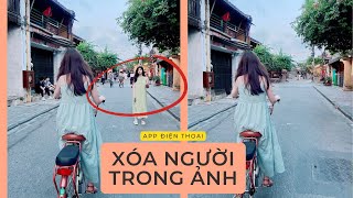 App giúp xóa người, vật thể thừa trong ảnh