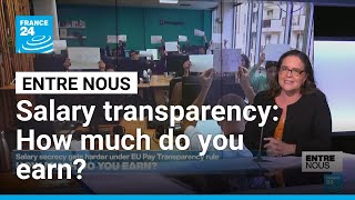 Salary transparency: How much do you earn? • FRANCE 24 English