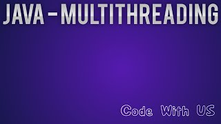 Java Multi-Threading [Sinhala - සිංහල]