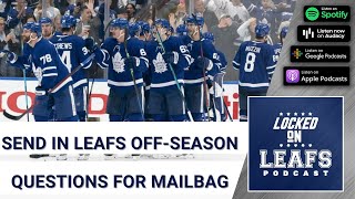 Locked On Leafs Monday Mailbag No 2: Get in your questions