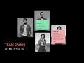 Team Cards Design Using Html Css & Javascript