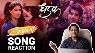 Zingaat Hindi Song Reaction | Dhadak | Ishaan & Janhvi | Ajay-Atul | Amitabh Bhattacharya