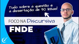 Discursiva do Concurso FNDE 2023/2024 (Especialista): Questão e Dissertação de 90 linhas do Cebraspe