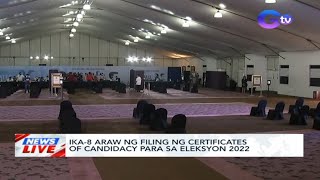 Ika-8 araw ng filing ng certificates of candidacy para sa Eleksyon 2022 | News Live