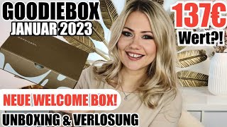 Neue Welcome Box 🤩Goodiebox Januar 2023 | Unboxing \u0026 Verlosung