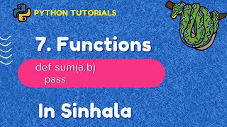 7. Functions [Python 3 Programming Tutorials] in Sinhala