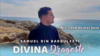 Divină Dragoste Samuel Din Barbulesti 2023 (COVER)