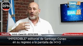 *IMPERDIBLE* editorial de Santiago Cúneo en su regreso a la pantalla de 1+1=3