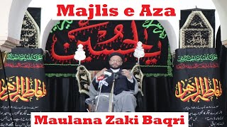 🔴Live 1st Majlis | Maulana Zaki Baqri | Topic- Ideal Family and Motivational Factors