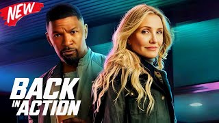 Película nueva de Netflix | Back In Action (2025) | En español | Jamie F, Cameron D | Datos y reseña