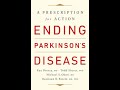 Ending Parkinson's disease