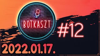 Botkaszt #12 | MLM fingpiramis \u0026 Nostradamus (2022-01-17)