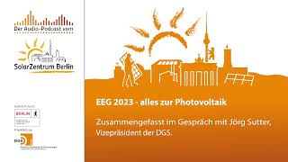 Podcast - EEG 2023 alles zur Photovoltaik