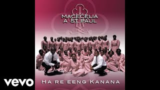 Macecilia A St Paul - Ke Jesu Feela (Official Audio)