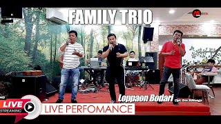 Loppaon Bodari Cipt : Eric silitonga - Family Trio (Live)