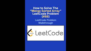 LeetCode 88 Merge Sorted Array Solution in Python | Easy Interview Problem Tutorial