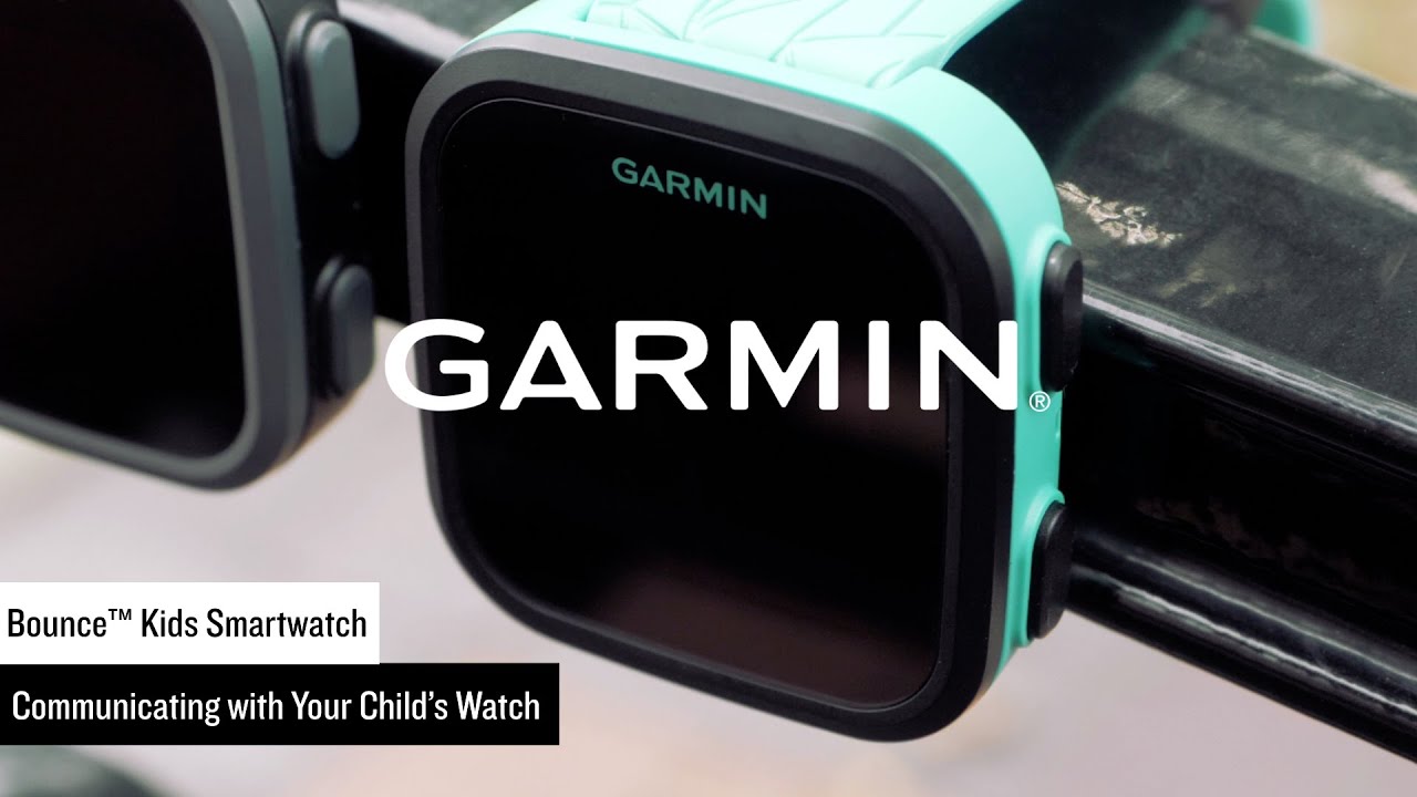 Garmin | Bounce | Communicating With Your Child’s Watch - YouTube