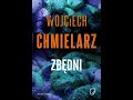 wojciech chmielarz zbędni audiobooki audiobook pl part 2 end