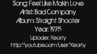 Bad Company - Feel Like Making Love ~ Lyrics